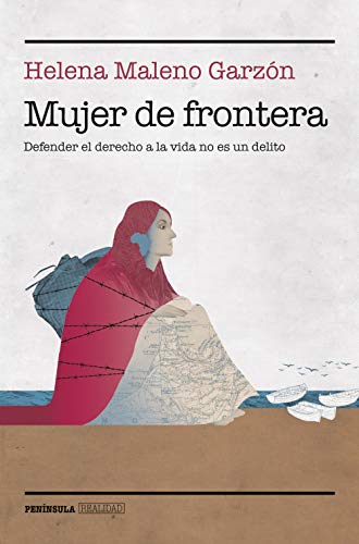 Mujer de frontera: Defender el derecho a la vida no es un delito (REALIDAD)