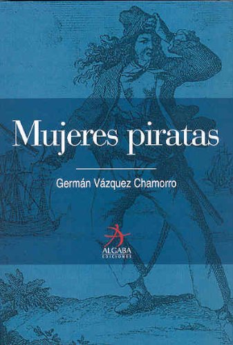 Mujeres Piratas (Algaba Historia)