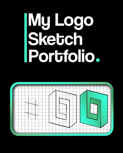 My Logo Sketch Portfolio: Logo Design Sketchbook Create Iconic Logos and Graphics to Improve your Visual Design Thinking | Graph Paper