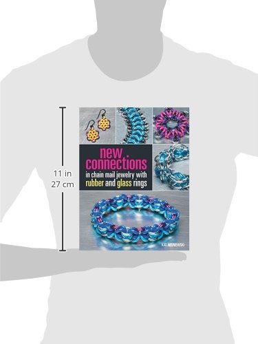 New Connections in Chain Mail Jewelry with Rubber and Glass Rings