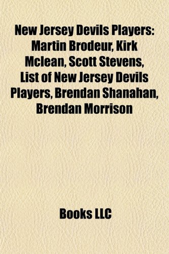 New Jersey Devils players: John Vanbiesbrouck, Scott Stevens, Martin Brodeur, Kirk McLean, List of New Jersey Devils players, Brendan Morrison: John ... Doug Gilmour, Ilya Kovalchuk, Jacob Josefson