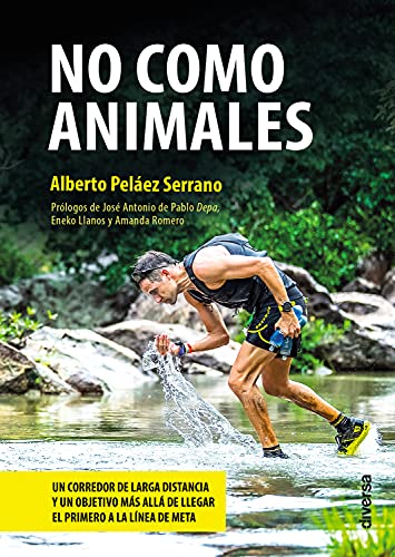 No como animales: Un corredor de larga distancia y un objetivo más allá de llegar el primero a la línea de meta (Conciencia nº 5)