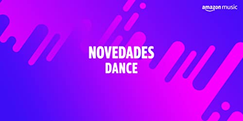 Novedades Dance & Electrónica