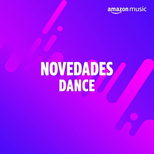 Novedades Dance & Electrónica