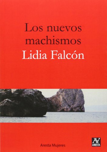 Nuevos machismos,Los