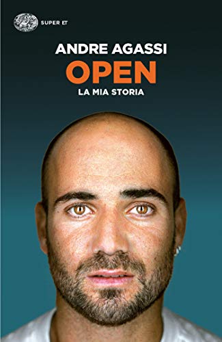 Open: La mia storia (Super ET) (Italian Edition)