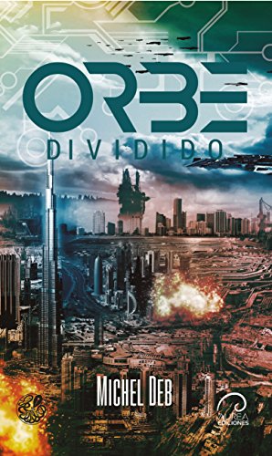 Orbe Dividido (Saga Orbe nº 1)