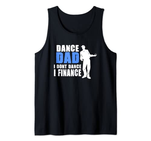 Papá de baile - Papá bailando - Papá financiado Camiseta sin Mangas