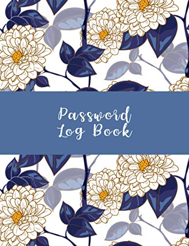 Password Log Book: Password Book, Password Log Book and Internet Password Organizer, Alphabetical Password Book, Logbook To Protect Usernames and Passwords (Floral Cover Design)