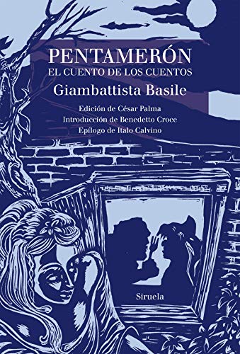 Pentamerón: El cuento de los cuentos: 26 (Las Tres Edades/ Biblioteca de Cuentos Populares)