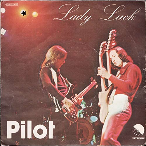 PILOT - LADY LUCK - 7 inch vinyl / 45