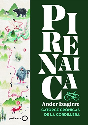 Pirenaica: Catorce crónicas de la cordillera (Singulares)