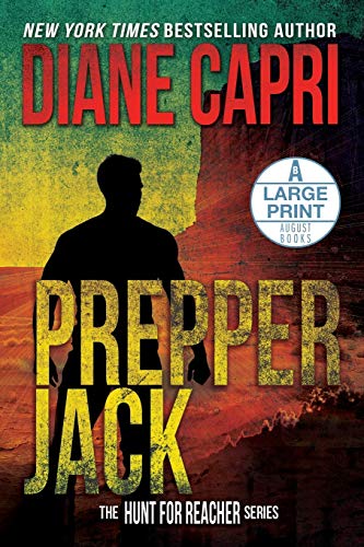 Prepper Jack Large Print Edition: The Hunt for Jack Reacher Series (12)