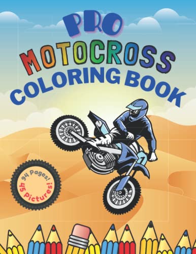 PRO MOTOCROSS COLORING BOOK: For Kids For Adults Dirt Bike stunts Motorcycles in action
