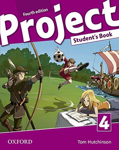 Project 4. Student's Book 4th Edition: Vol. 4 (Project Fourth Edition)