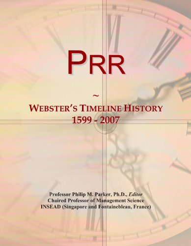 Prr: Webster's Timeline History, 1599 - 2007