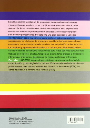 Psicología del color: Cómo actúan los colores sobre los sentimientos y la razón