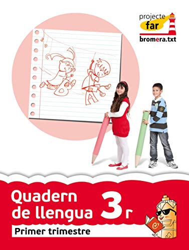 Quadern de llengua 3 (1r trimestre): Valencià. Segon cicle de Primària. 3r curs (Projecte Far) - 9788415390701