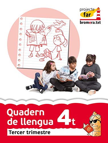 Quadern de llengua 4 (3r trimestre): Valencià. Segon cicle de Primària. 4t curs (Projecte Far) - 9788415390909