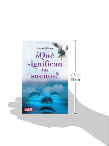 ¿Qué significan tus sueños?: Una obra de referencia fundamental en el mundo de la interpretación onírica (Autoayuda (swing))