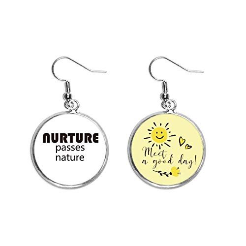 Quote Nurture Passes Nature Ear Drop Sun Flower Pendientes de moda