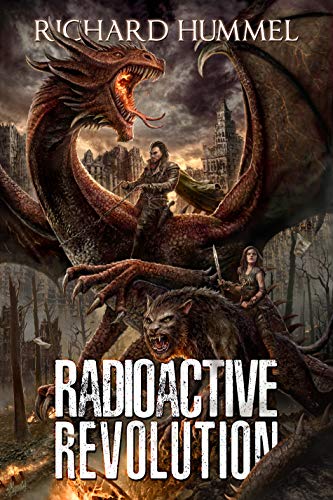 Radioactive Revolution: A Dystopian, Post-Apocalyptic Adventure (English Edition)