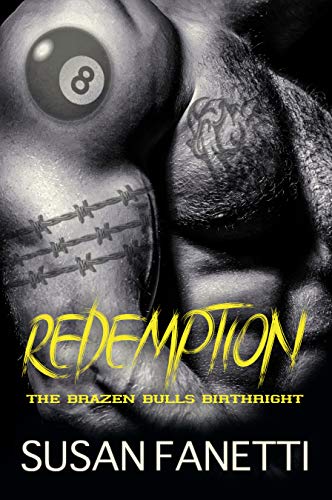 Redemption (The Brazen Bulls Birthright Book 1) (English Edition)