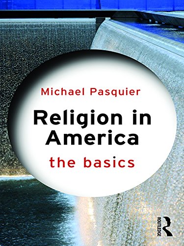Religion in America: The Basics (English Edition)