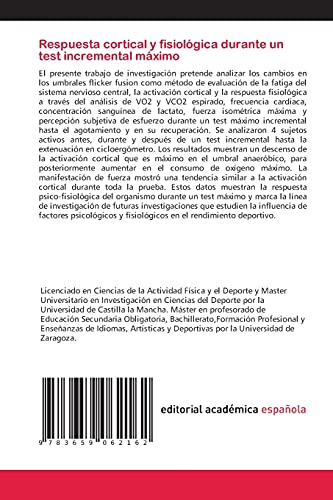 Respuesta cortical y fisiológica durante un test incremental máximo: Estudio de la respuesta orgánica en el umbral anaeróbico, consumo máximo de oxígeno y en su recuperación