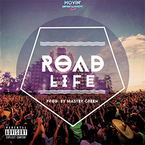 Road Life (feat. Twocees, LWin & Dr. EdRum) [Explicit]