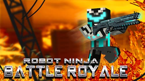 Robot Ninja Battle Royale (free)