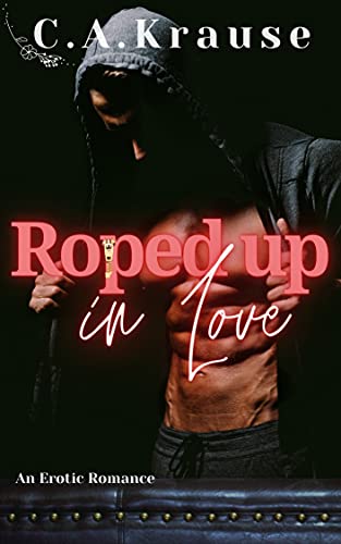 Roped Up In Love (Club B Series) (English Edition)
