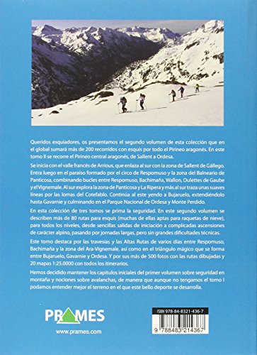 RUTAS CON ESQUÍS PIRINEO ARAGONÉS TOMO II: 80 RECORRIDOS DESDE SALLENT A ORDESA (Rutas Esquis Pirineo Aragones)