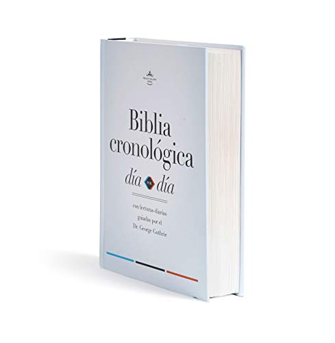 RVR 1960 Biblia cronológica, día a día, tapa dura: Rvr 1960 Biblia Cronológica, Día a Día, Tapa Dura