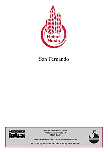 San Fernando: as performed by G.G. Anderson, Single Songbook (German Edition)