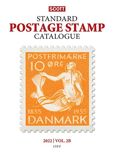 Scott Standard Postage Stamp Catalogue 2022: Countries C-F (2A-2B) (Scott Stamp Postage Catalogues)