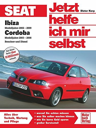 Seat Ibiza / Cordoba 6L: Benziner und Diesel: 279