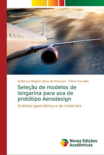 Seleção de modelos de longarina para asa de protótipo Aerodesign