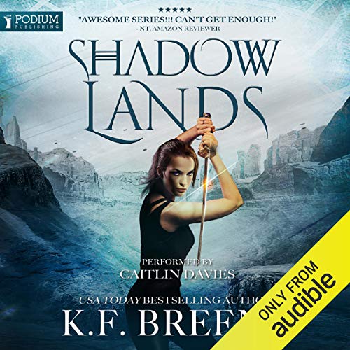 Shadow Lands: The Warrior Chronicles, Book 3