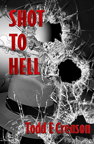 Shot To Hell (Twin Rivers Book 3) (English Edition)