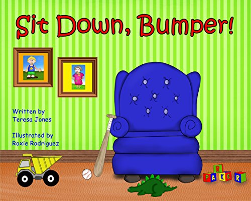 Sit Down, Bumper (Bumper and Parker Series Book 1) (English Edition)