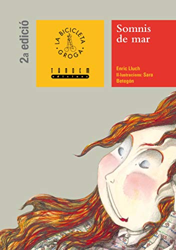 Somnis de mar: 22 (La Bicicleta Groga)