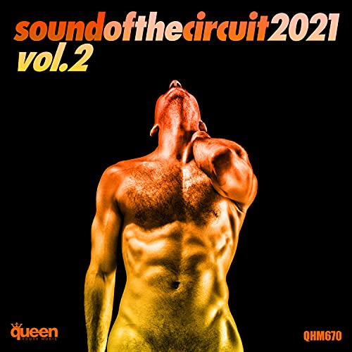 Sound of the Circuit 2021, Vol. 2