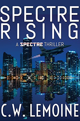 Spectre Rising (Spectre Series Book 1) (English Edition)