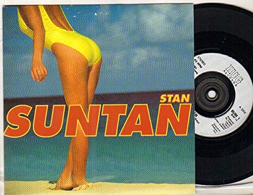 STAN - SUNTAN - 7 inch vinyl / 45