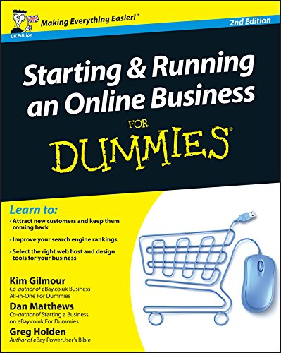 Starting and Running an Online Business For Dummies (English Edition)