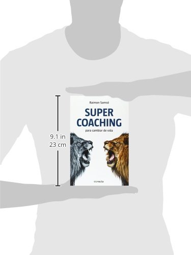 Supercoaching: Para cambiar de vida (Conecta)