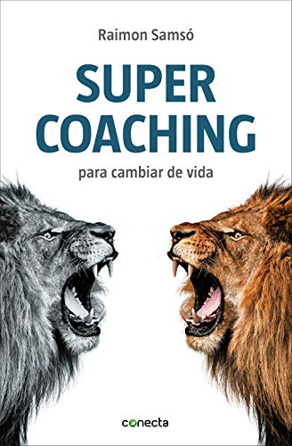 Supercoaching: Para cambiar de vida (Conecta)