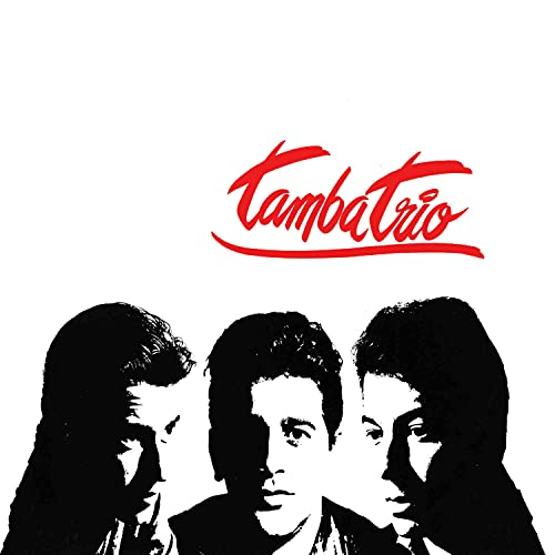Tamba Trio + Avanço