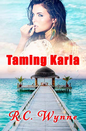 Taming Karla: A Steamy Romance (The Harper Twins Book 2) (English Edition)